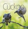 Objednejte si knihu The Cuckoo za nejlepší cenu na českém trhu!
