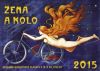 ŽENA A KOLO na reklamních plakátech z 19. a 20. století